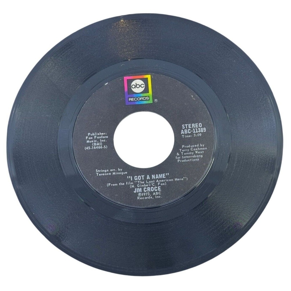 Jim Croce 45 RPM Vinyl "I Got A Name / Alabama‎ Rain" Single Tested